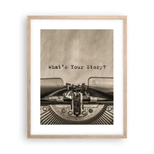 Poster in einem Rahmen aus heller Eiche - Erzähl es mir - 40x50 cm