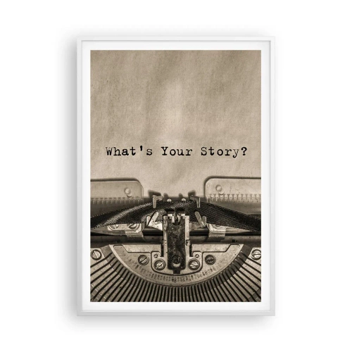 Poster in einem weißen Rahmen - Erzähl es mir - 70x100 cm