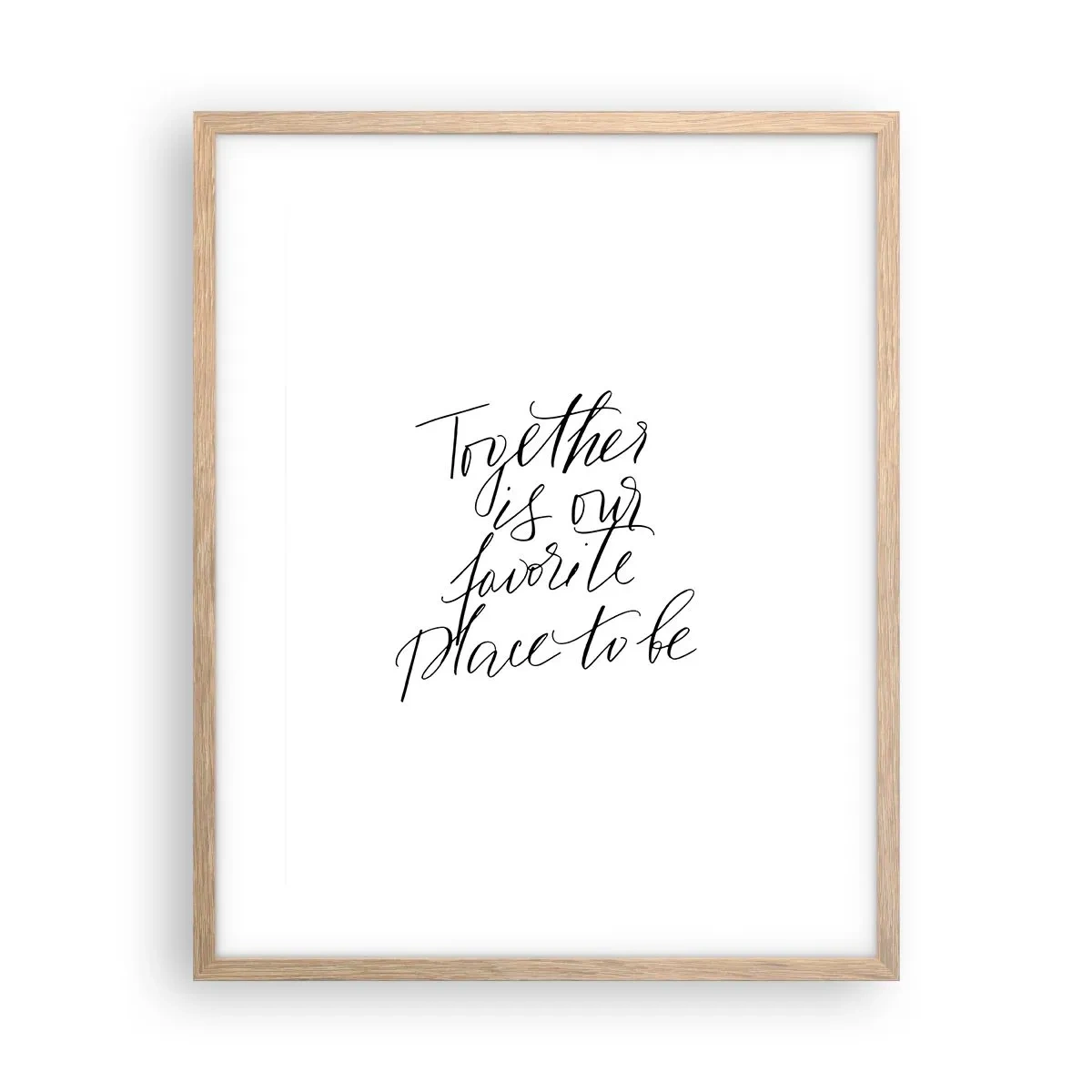 Poster in einem Rahmen aus heller Eiche - Fühlst du das auch? - 40x50 cm