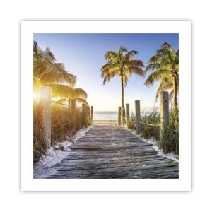 Poster - Direkt ins Paradies - 50x50 cm